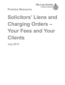 Solicitors` Liens and Charging Orders