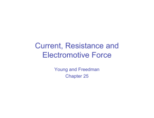 Current, Resistance and Electromotive Force