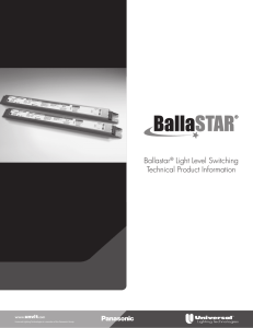 Ballastar® Light Level Switching Technical Product Information