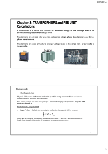 Chapter 3: TRANSFORMERS and PER UNIT Calculations