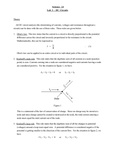 Science 14 Lab 3 - DC Circuits Theory All DC circuit analysis (the