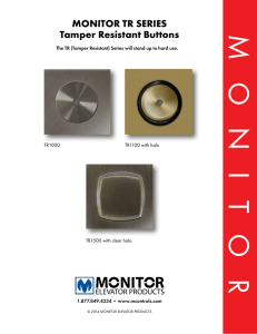 Monitor tr SerieS tamper resistant Buttons