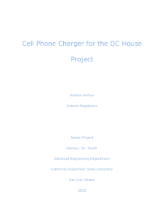 Cell Phone Charger for the DC House Project