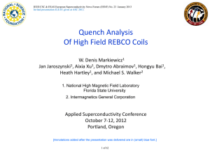 Quench Analysis Of High Field REBCO Coils