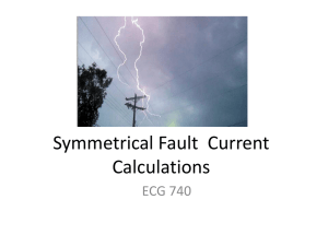 Symmetrical Fault Current Calculations