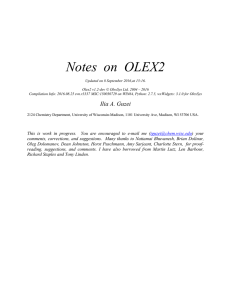 Notes on OLEX2 - Molecular Structure Laboratory