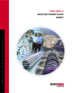 HOW DOES A NUCLEAR POWER PLANT WORK? PU ING OU R