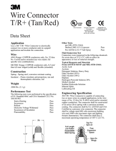 Wire Connector T/R+ (Tan/Red)