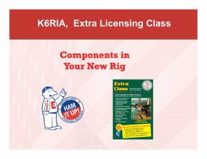 Components in Your New Rig - K6RIA, Rialto Amateur Radio Club