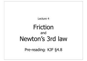 Friction Newton`s 3rd law