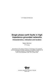 Single phase earth faults in high impedance grounded networks