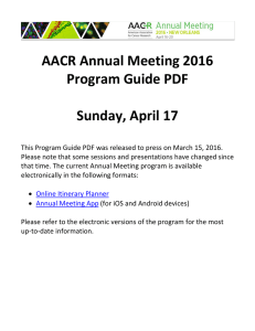 AACR Annual Meeting 2016 Program Guide PDF Sunday, April 17