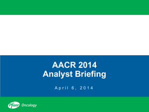 AACR 2014 Analyst Briefing
