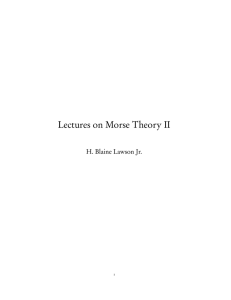 Lectures on Morse Theory II