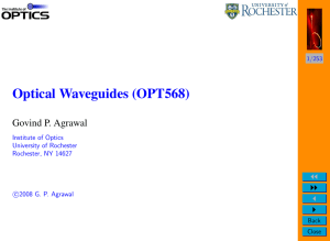 Optical Waveguides (OPT568) - The Institute of Optics
