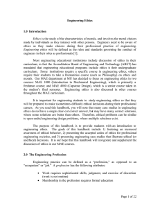 Page 1 of 22 Engineering Ethics 1.0 Introduction Ethics is the study