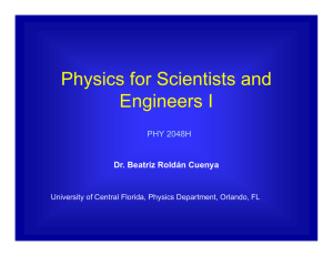 Physics for Scientists and Engineers I - UCF Physics