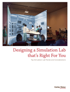 Designing a Simulation Lab that`s Right For You