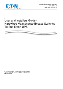 User and Installers Guide - Hardwired Maintenance Bypass
