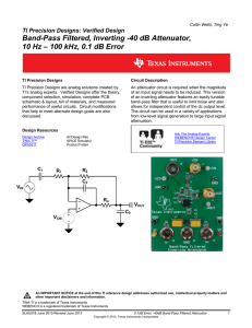 Band-Pass Filtered, Inverting -40 dB Attenuator, 10 Hz – 100 kHz