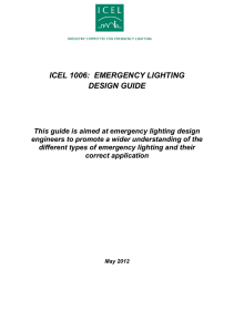 ICEL 1006: EMERGENCY LIGHTING DESIGN GUIDE This guide is