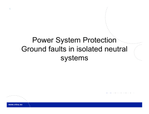 Power System Protection Ground faults in isolated neutral Ground