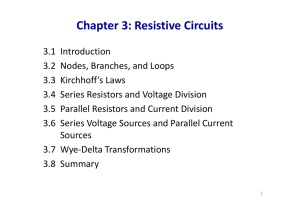 Chapter 3: Resistive Circuits