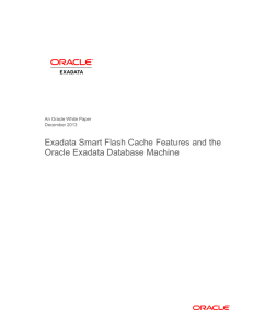 Oracle Exadata Smart Flash Cache White Paper