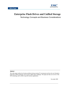 Enterprise Flash Drives and Unified Storage