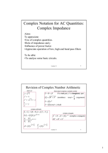 Complex Notation for AC Quantities: Complex Impedance