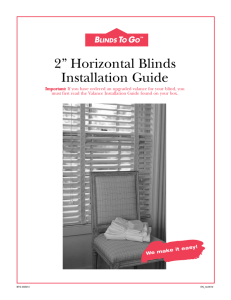 2” Horizontal Blinds Installation Guide