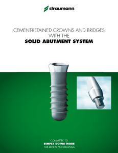 cement-retained crowns and bridges with the solid
