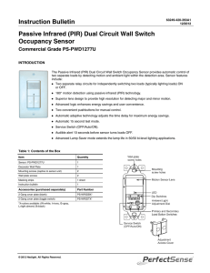 Passive Infrared (PIR) Dual Circuit Wall Switch Occupancy