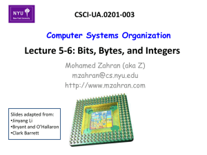 Bits, bytes, and int. - NYU Computer Science