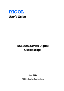 RIGOL User`s Guide DS1000Z Series Digital Oscilloscope