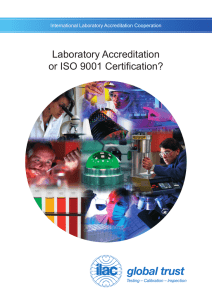 Laboratory Accreditation or ISO 9001 Certification?