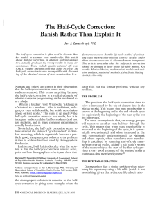 The Half-Cycle Correction: Banish Rather Than Explain It