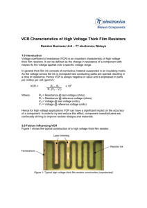 VCR Characteristics of High Voltage Thick Film Resistors