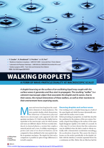 Walking droplets, a form of wave-particle duality at macroscopic scale?