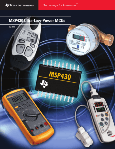 MSP430 Ultra-Low-Power Microcontroller Family Product Bulletin