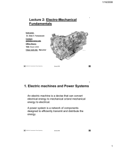 Lecture 2: Electro-Mechanical Fundamentals 1. Electric machines