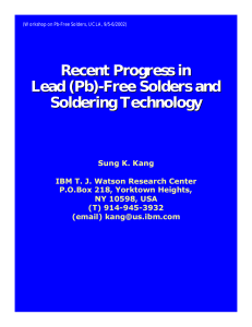 Recent Progress in Lead (Pb)-Free Solders and Soldering Technology