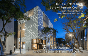 AN INTRODUCTION TO THE MIAMI DESIGN DISTRICT PROJECT