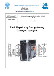 Rack Repairs by Straightening Damaged Uprights