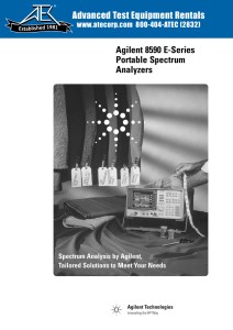 Agilent 8590 E-Series Portable Spectrum Analyzers Advanced Test