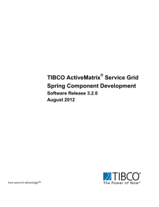 TIBCO ActiveMatrix Service Grid Spring Component Development