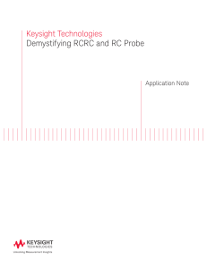 Keysight Technologies Demystifying RCRC and RC Probe