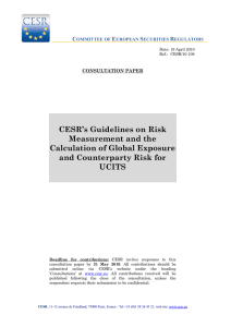 CESR`s Guidelines on Risk Measurement and the
