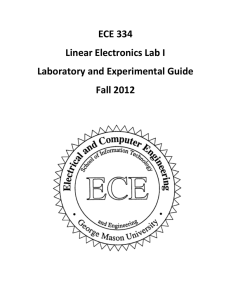 ECE 334 Linear Electronics Lab I Laboratory and Experimental