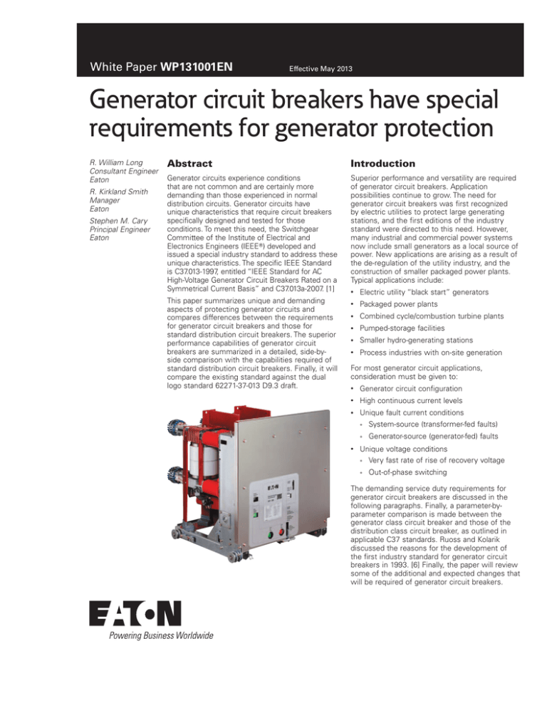 Generator circuit breakers have special requirements for